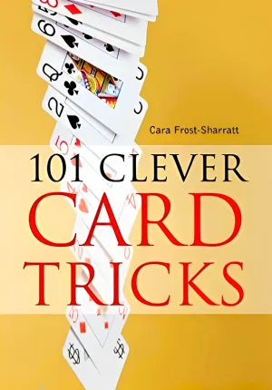 101 Clever Card Tricks