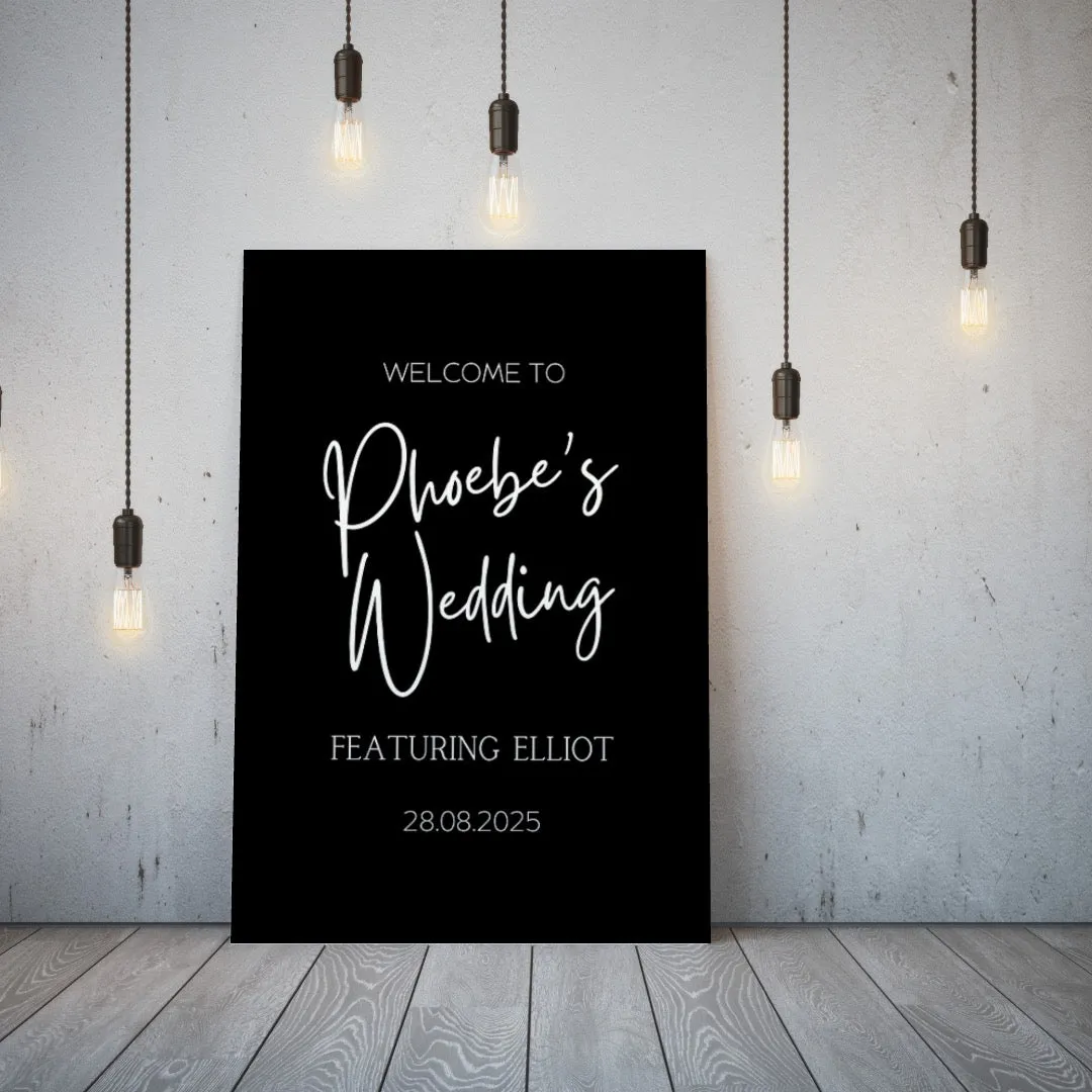 Timeless Black "Bride's Wedding Featuring Husband" Welcome Sign