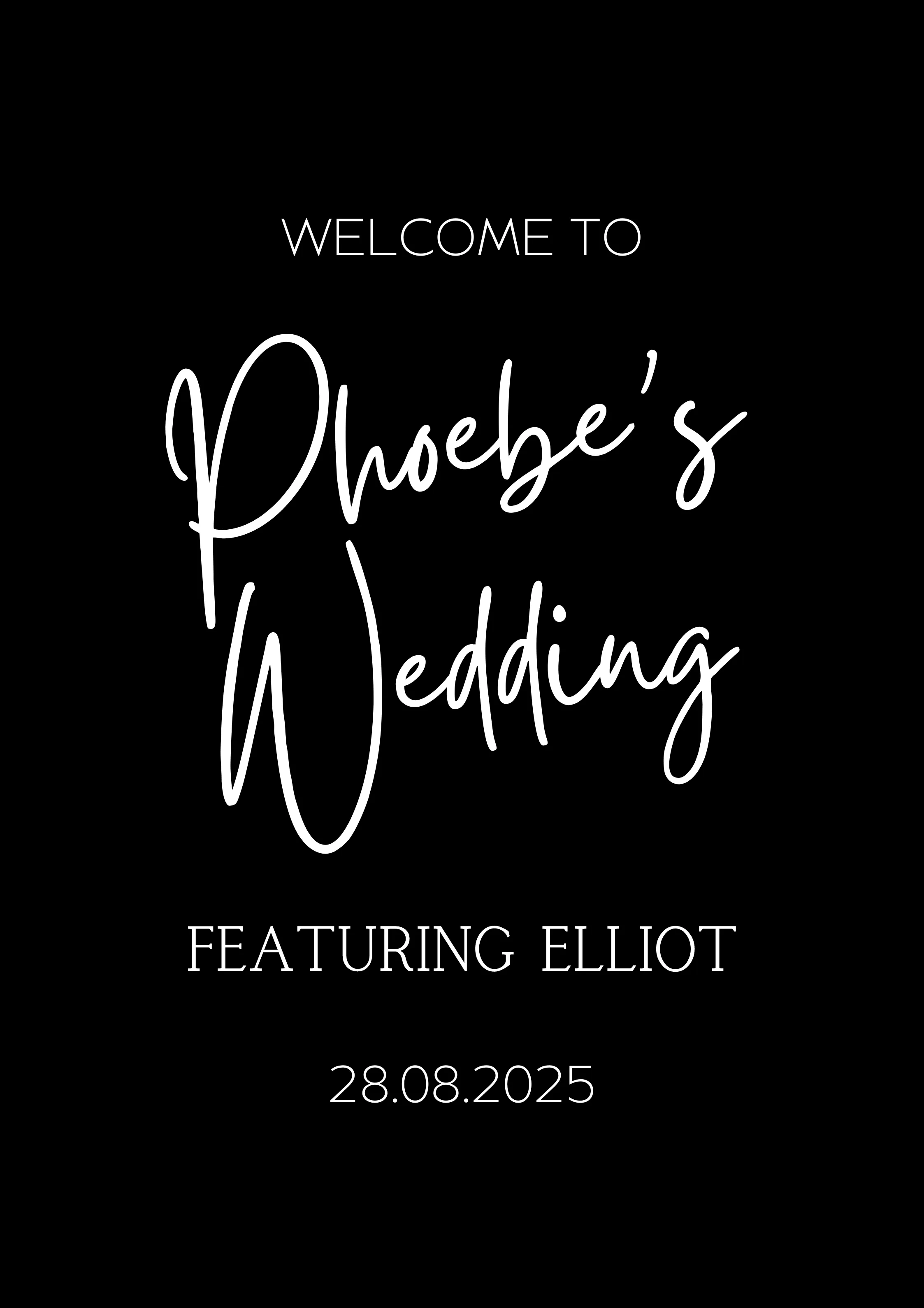 Timeless Black "Bride's Wedding Featuring Husband" Welcome Sign